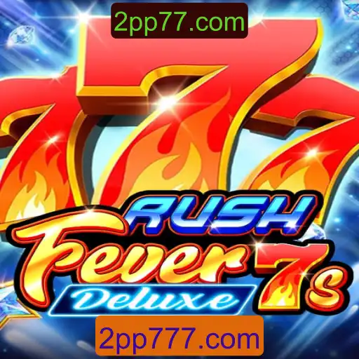 RushFever7sDeluxe: A Nova Sensação no Mundo dos Jogos