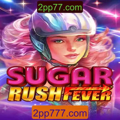 Descubra o Mundo de SugarRushFever: Diversão e Desafios com 2pp77.com